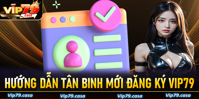 đăng ký VIP79